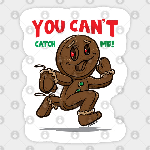 You can't catch me, Happy Gingerbread Man Sticker by eShirtLabs